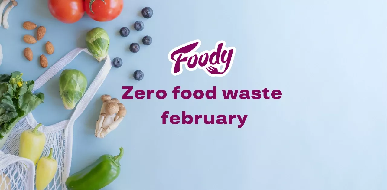 Foody Pluxee Zero Food Waste February 2025