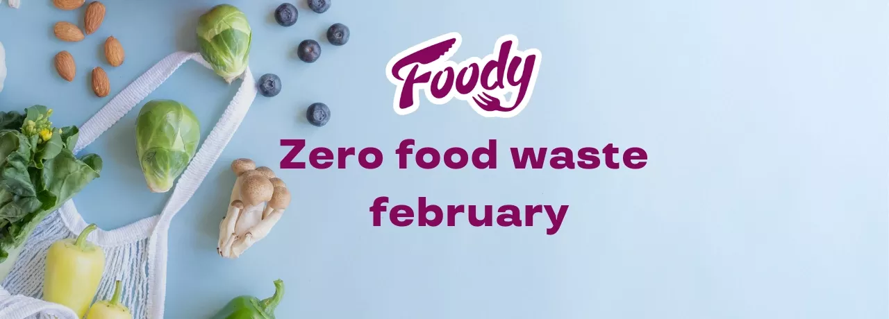 Foody Pluxee Zero Food Waste February 2025