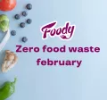 Foody Pluxee Zero Food Waste February 2025